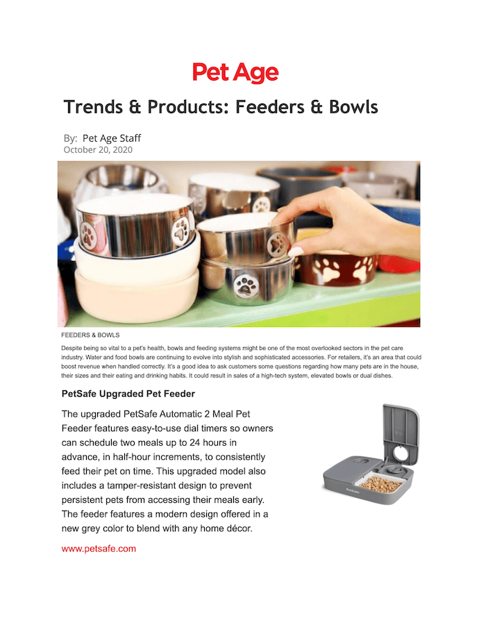 Trends & Products: Feeders and Bowls 
Featured Brands include: PetSafe

Read More