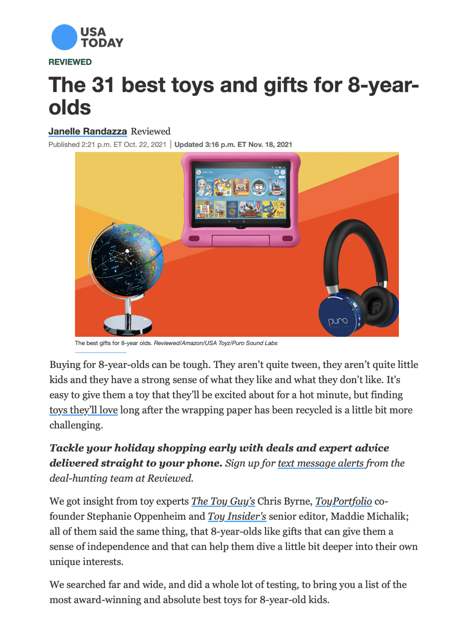 Republished on Yahoo! Life
The 31 Best Toys and Gifts for 8-Year-Olds
Featured Brands include:Puro Sound Labs

Read More